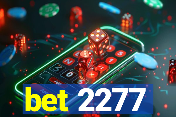 bet 2277